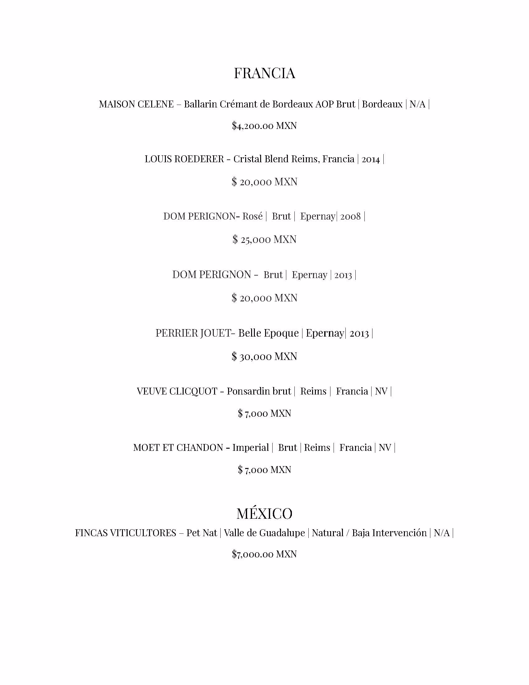Explore our wine menu featuring sparkling wines from France and Mexico, with labels like Louis Roederer and Veuve Clicquot. Enjoy the perfect selection for an azulik rooftop evening, including a special Mexican wine listed at the bottom. Prices in MXN.