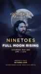 A promotional poster for GITANO BEACH TULUM featuring a man with long hair and a beard in front of a full moon, advertising “NINETOES FULL MOON RISING” on Saturday, May 2nd, 6pm–late, with event details at the bottom.