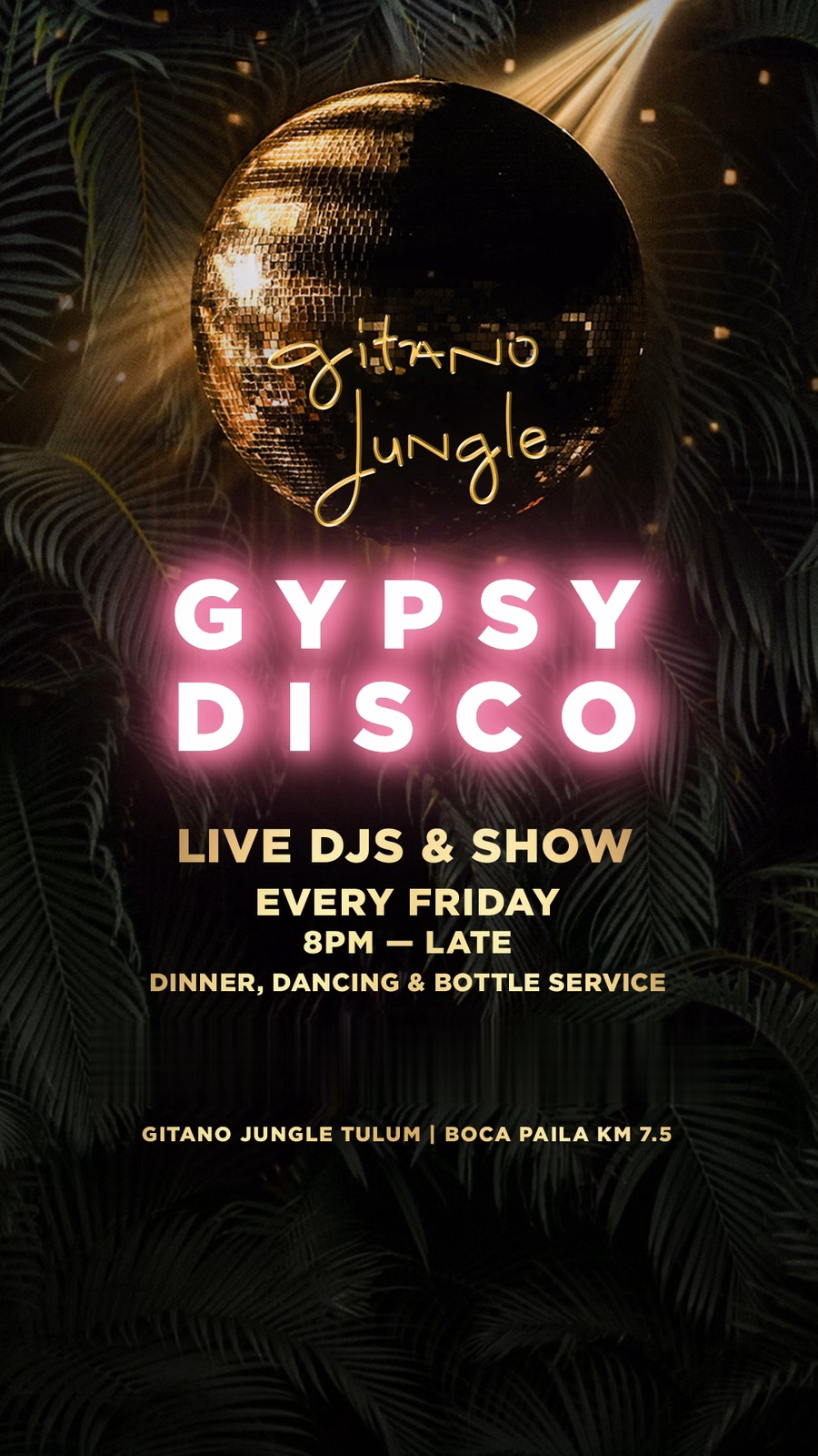 Gypsy Disco at Gitano Jungle Tulum