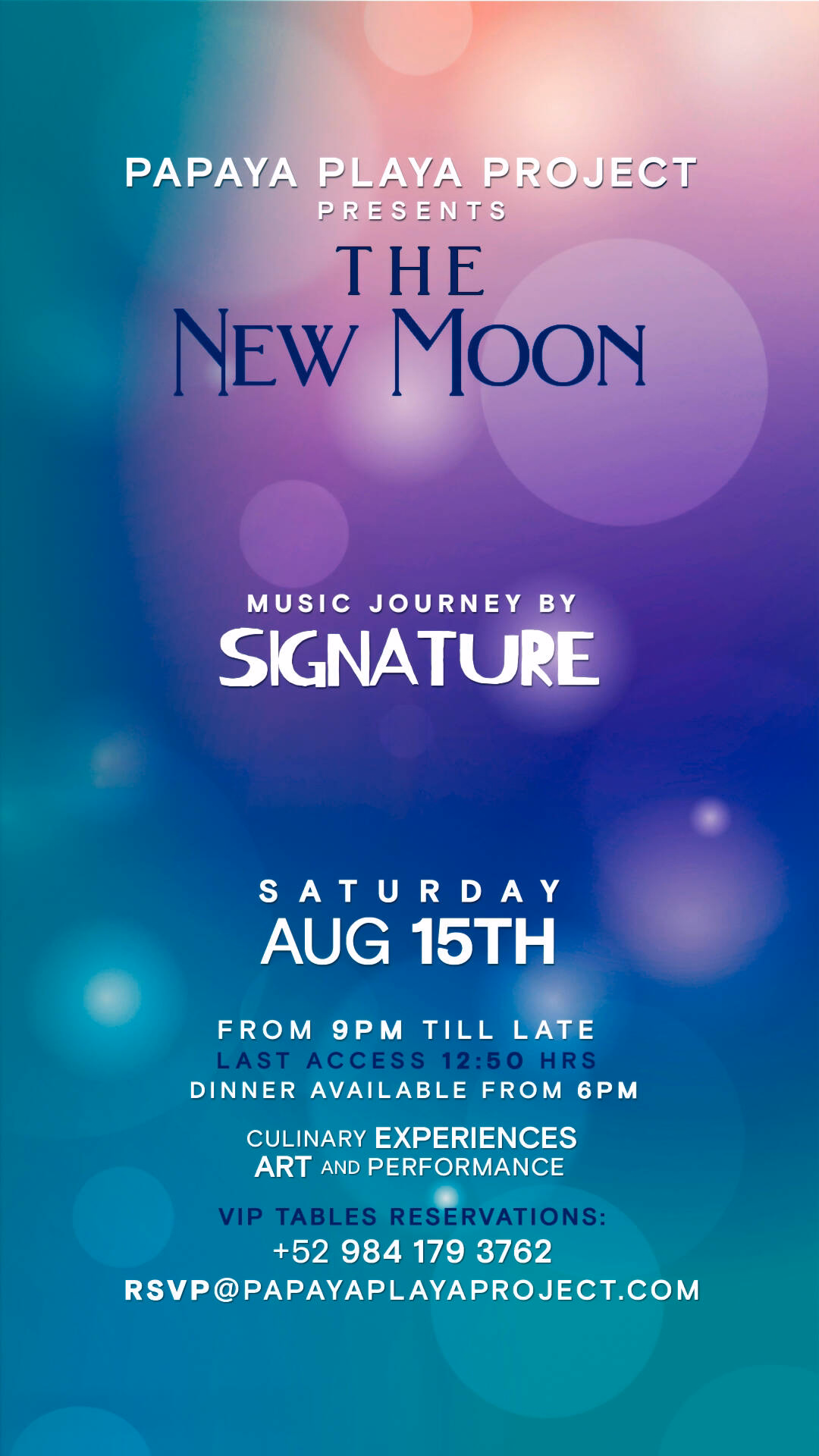 The New Moon with Signature at Papaya Playa Project Tulum, Sat Aug 15, 9 PM-late. Info on dinner and art on blue-purple background.