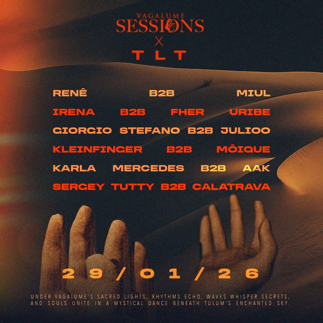 Event poster for VAGALUME TULUM Sessions x TLT, listing DJ lineups in bold orange and red text. Background features a desert scene with stylized hands and sand dunes. Event date: 29/01/26. Mystical and warm color theme throughout.